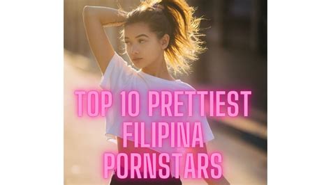 Best 25 Most well known Filipina Pornstars In the 2022